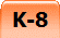 K-8