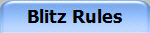 Blitz & Bug Rules