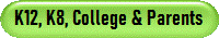 K12, K8, College & Parents