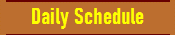 Daily Schedule