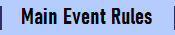 Main Event Rules