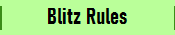 Blitz Rules